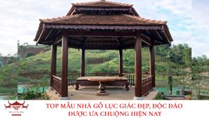 Mẫu nhà gỗ lục giác