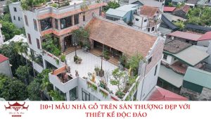 Nhà gỗ trên sân thượng đẹp